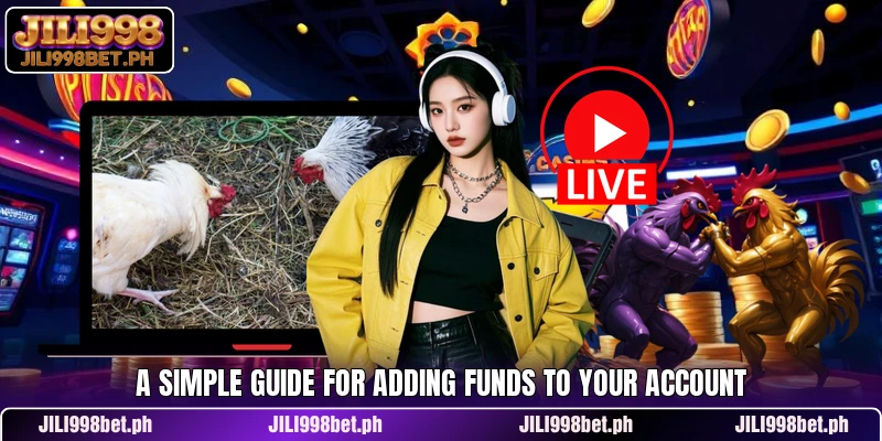 A simple guide for adding funds to your account