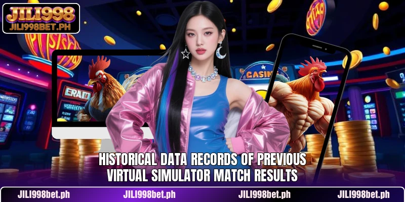 Historical data records of previous virtual simulator match results