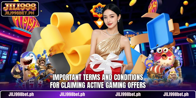 Important terms and conditions for claiming active gaming offers