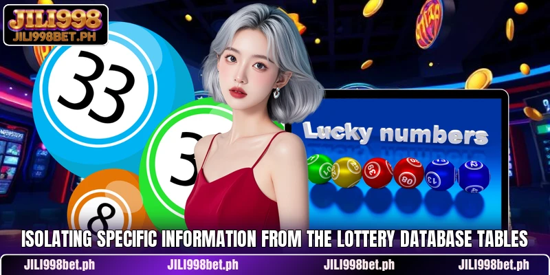 Isolating specific information from the lottery database tables