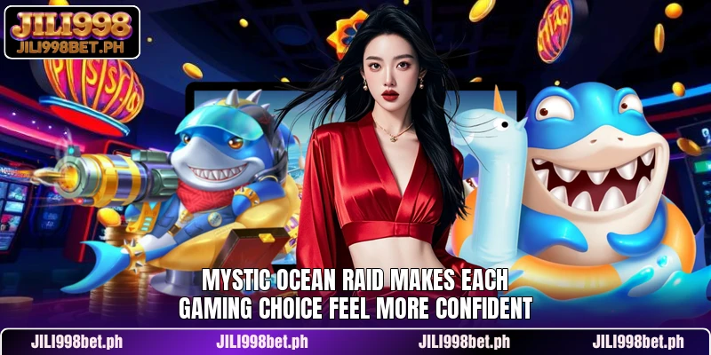 Mystic Ocean Raid Makes Each Gaming Choice Feel More Confident