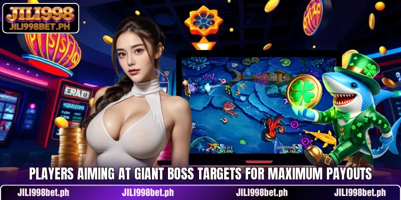 Players aiming at giant boss targets for maximum payouts