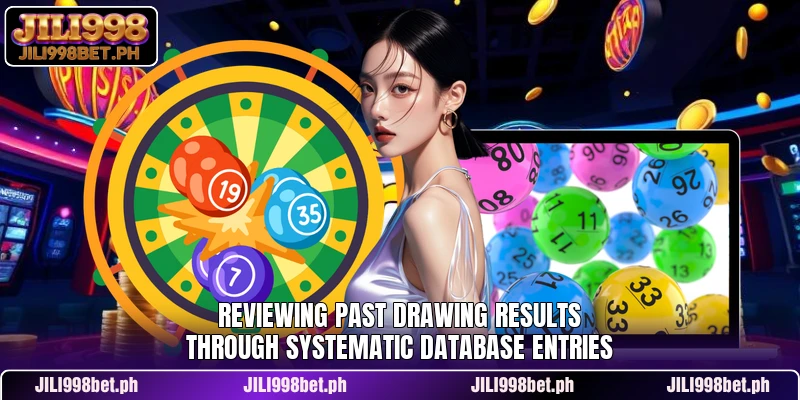 Reviewing past drawing results through systematic database entries