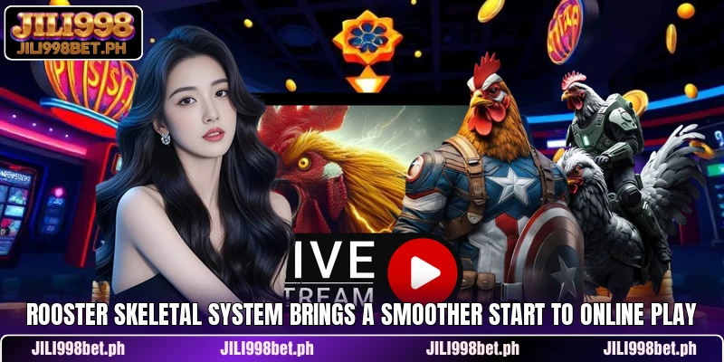 Rooster Skeletal System Brings A Smoother Start To Online Play