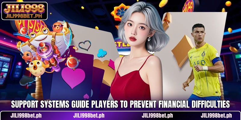Support systems guide players to prevent financial difficulties