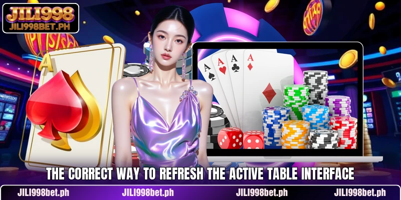 The correct way to refresh the active table interface