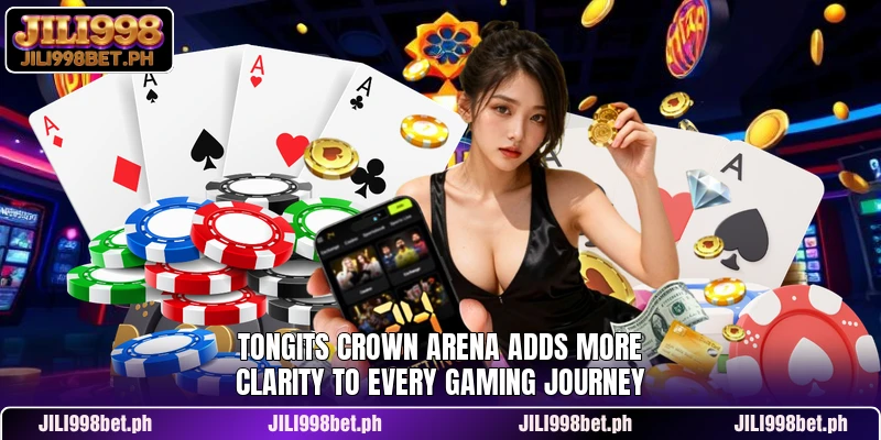 Tongits Crown Arena Adds More Clarity To Every Gaming Journey